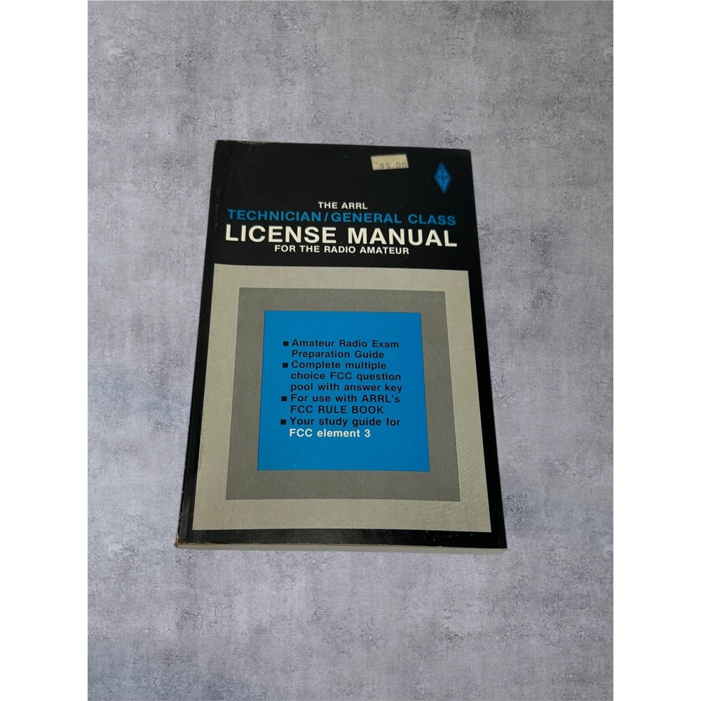 ARRL License Manual Technician General Class Radio Amateur 1985 1st Ed